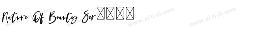 Nature Of Beauty Ser字体转换